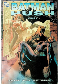 Batman Hush Część II