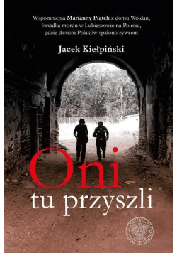 Oni tu przyszli