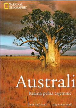 Australia Kraina pełna tajemnic