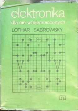 Elektronika dla nie wtajemniczonych