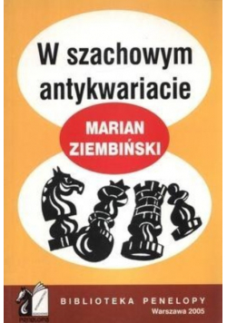 W szachowym antykwariacie