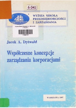Współczesne koncepcje zarządzania korporacjami
