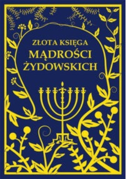 Złota księga Mądrości Żydowskich