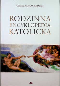 Rodzinna encyklopedia katolicka