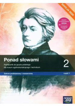 Język polski ponad słowami podręcznik klasa 2 część 1 zakres podstawowy i rozszerzony