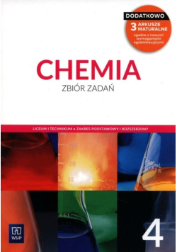 Chemia 4 Zbiór zadań Zakres podstawowy i rozszerzony