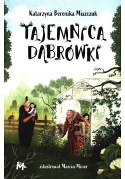 Tajemnica Dąbrówki Tom 2