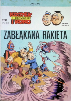 Kajtek i Koko w kosmosie Zabłąkana rakieta