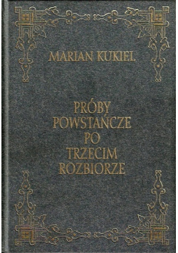 Próby powstańcze po trzecim rozbiorze