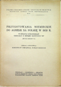 Przygotowania niemieckie do agresji na Polskę w 1939 r.