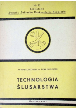 Technologia ślusarstwa Nr 16