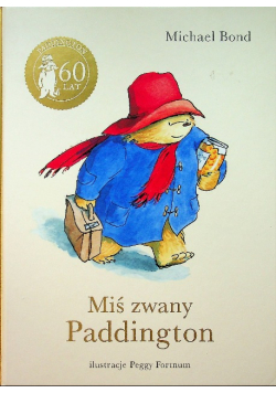 Miś zwany Paddington