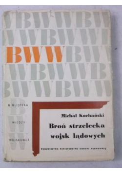 Broń strzelecka wojsk lądowych