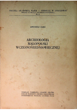 Archeologia Małopolski wczesnośredniowiecznej
