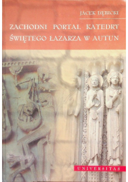 Zachodni portal katedry Świętego Łazarza w Autun