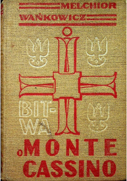 Bitwa o Monte Cassino Tom III 1947 r