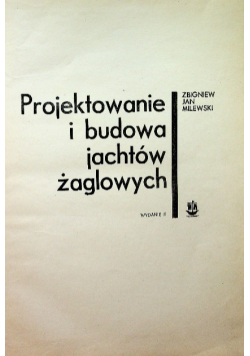 Projektowanie i budowa jachtów żaglowych