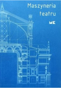 Maszyneria teatru / katalog wystawy