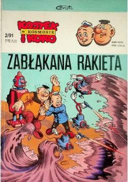 Kajtek i Koko w kosmosie Zabłąkana rakieta Nr 2 / 91