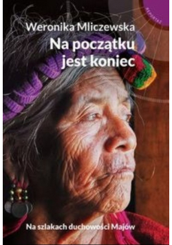 Na początku jest koniec