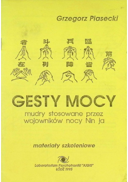 Gesty mocy mudry stosowane przez wojowników nocy Nin ja