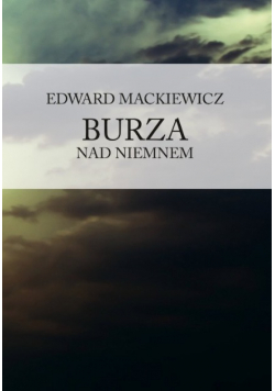 Burza nad  Niemnem