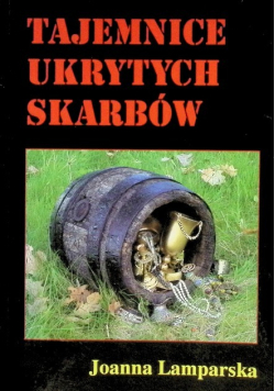 Tajemnice ukrytych skarbów