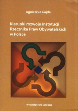 Kierunki rozwoju instytucji Rzecznika Praw Obywatelskich