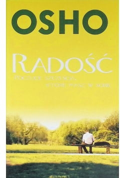 Radość Poczucie szczęścia które masz w sobie