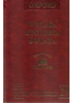 Oxford Wielka Historia Świata Tom  28