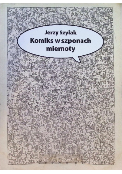 Komiks w szponach miernoty