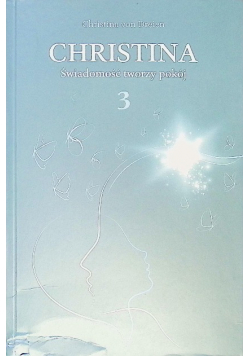 Christina Tom 3 Świadomość tworzy pokój