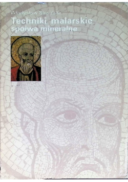 Techniki malarskie spoiwa mineralne