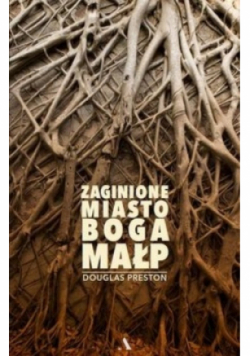 Zaginione Miasto Boga Małp