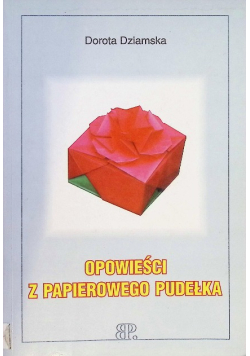 Opowieści z papierowego pudełka