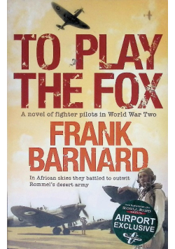 To Play the Fox
