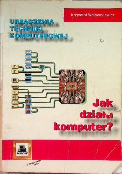 Jak działa komputer
