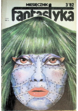 Miesięcznik Fantastyka Nr 3 / 82