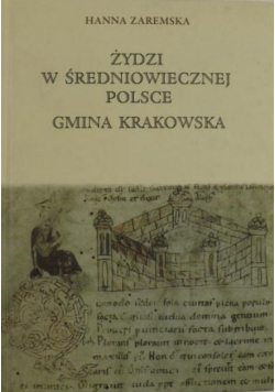 Żydzi w średniowiecznej Polsce Gmina Krakowska