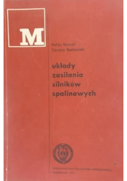 Układy zasilania silników spalinowych