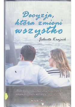 Decyzja, która zmieni wszystko