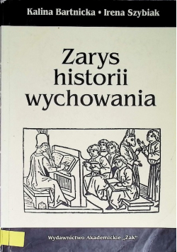 Zarys historii wychowania