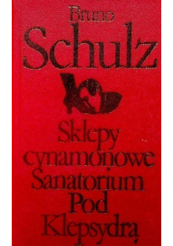 Sklepy cynamonowe sanatorium pod klepsydrą