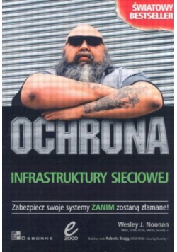 Ochrona infrastruktury sieciowej