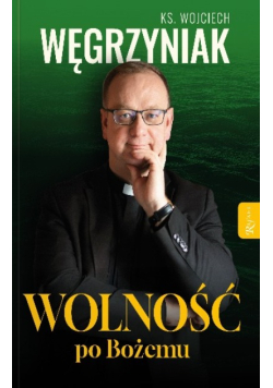 Wolność po Bożemu