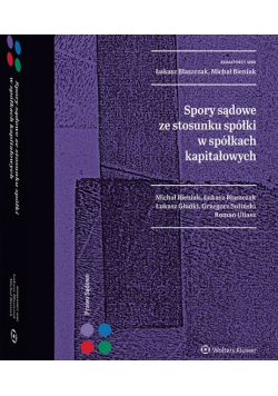 Spory sądowe ze stosunku spółki w spółkach kapitałowych