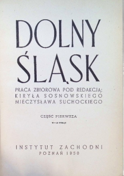 Dolny Śląsk Sosnowski Tom 1 Część 1, 1950 r.