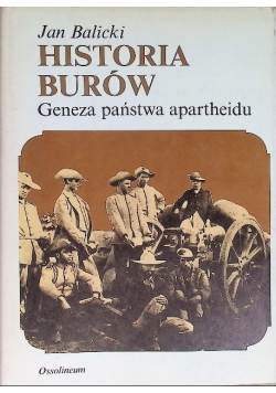 Historia Burów geneza państwa apartheidu