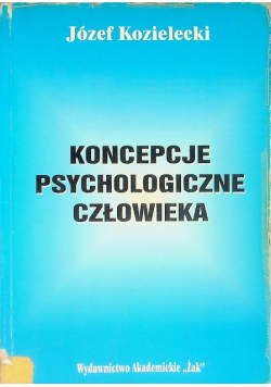 Koncepcje psychologiczne człowieka