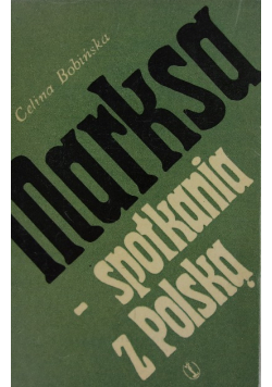 Marksa- spotkania z Polską
